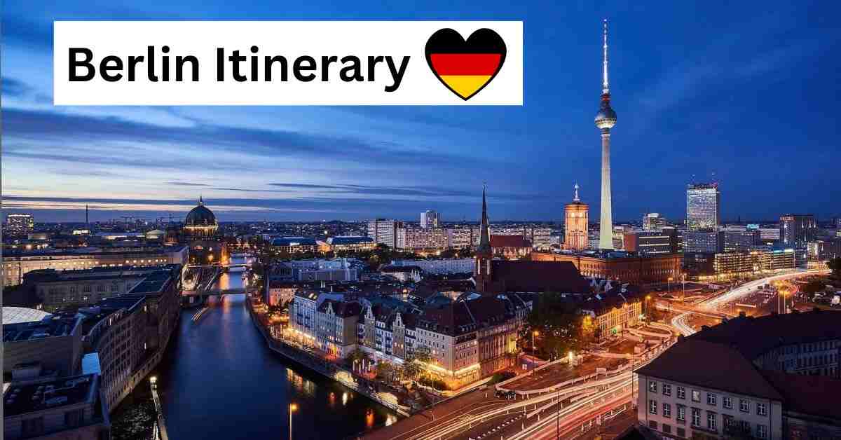 Berlin Itinerary