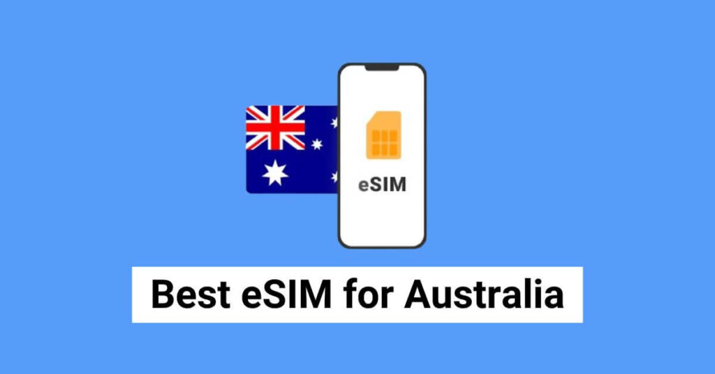 Best eSim For Australia