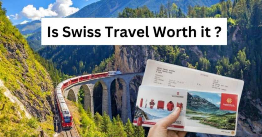 Is Swiss Travel Pass Worth it